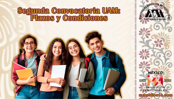 Segunda Convocatoria UAM